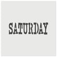thumbnail image 1 of Saturday Text DIY Cookie Wall Craft Stencil - 4.5 Inch, 1 of 5