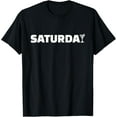 thumbnail image 1 of Saturday night T-Shirt, 1 of 3