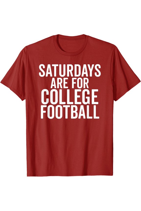 Saturdays Are For College Football Sports Fan Matching Gift T-Shirt, Unisex T-Shirt
