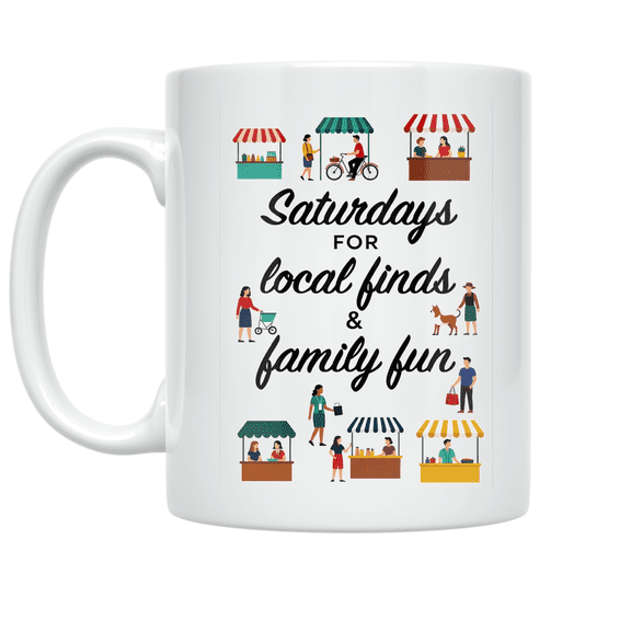 Saturdays for Local Finds and Family Fun - Family Fun Enthusiast - 11 oz Ceramic Coffee Mug