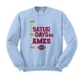 thumbnail image 1 of Saturdays in Ames Sweatshirt Unisex X-Large Light Blue, 1 of 5