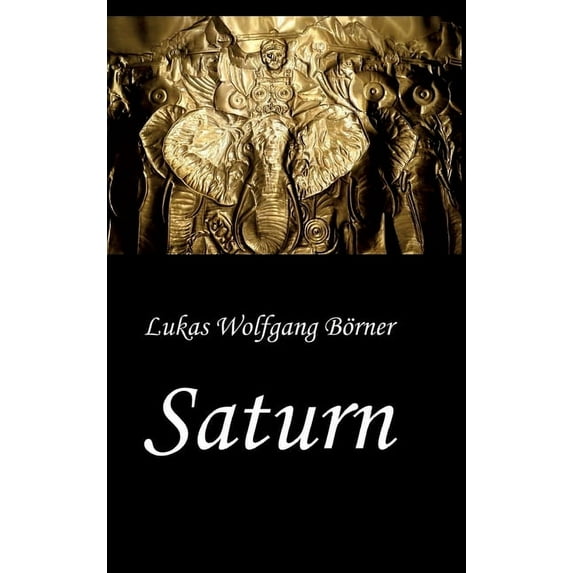 Saturn - Die Wahrheit über Hannibal Barkas, (Hardcover)