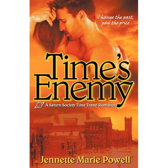 Saturn Society Time Travel Romance Time's Enemy, (Paperback)