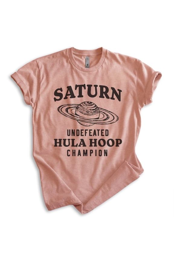 Saturn Undefeated Hula Hoop Champion T-shirt, Unisex Women's Men's Funny Planet Outer Space Shirt , Heather Sunset, Large