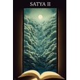 thumbnail image 1 of Satya II - The Diary of an Advisor to CEO's, Pro-Athletes and Artists, (Paperback), 1 of 1