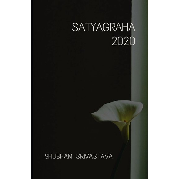Satyagraha 2020