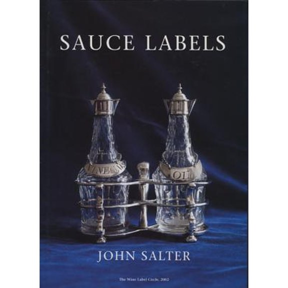Pre-Owned Sauce Labels 1750 - 1950 (Hardcover) 1851494316 9781851494316