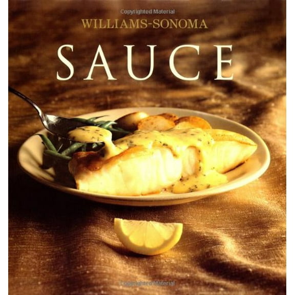 Pre-Owned Williams-Sonoma Collection: Sauce (Hardcover) 0743261879 9780743261876