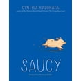 thumbnail image 1 of Pre-Owned Saucy (Paperback) 1442412798 9781442412798, 1 of 1