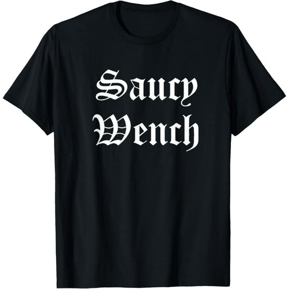 Saucy Wench Ren Faire Funny Halloween Costume T-Shirt