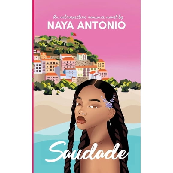 Saudade: Solo-Travel Romance, (Paperback)