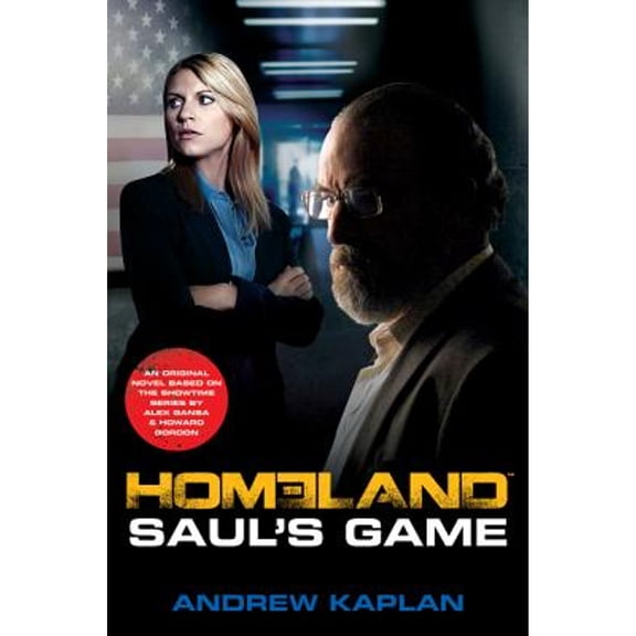 Pre-Owned Homeland: Saul's Game: A Homeland Novel (Paperback) 0062315455 9780062315458
