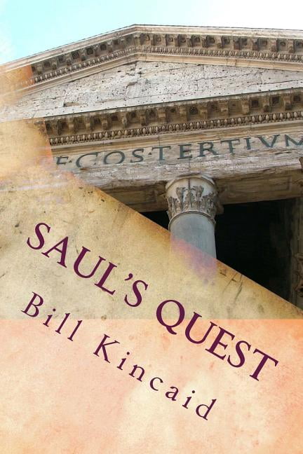 Saul's Quest: Is Jesus the Son of God? (Paperback)