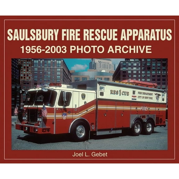 Saulsbury Fire Rescue Apparatus 1956-2003 Photo Archive