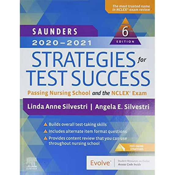 Pre-Owned Saunders 2020-2021 Strategies for Test Success: Passing Nursing School and the NCLEX Exam (Paperback) 0323581943 9780323581943