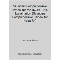 Pre-Owned Saunders Comprehensive Review for the NCLEX-RN® Examination (Saunders Comprehensive Review for Nclex-Rn) (Paperback) 141603708X 9781416037088