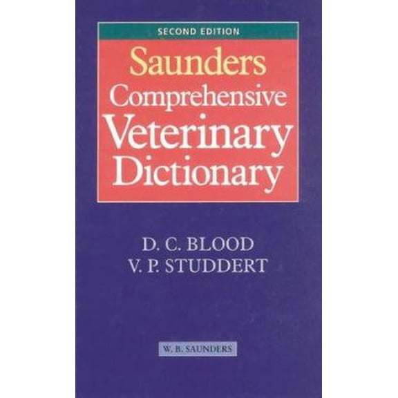 Pre-Owned Saunders Comprehensive Veterinary Dictionary (Hardcover) 0702024422 9780702024429