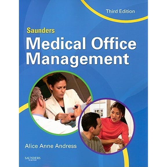 Pre-Owned Saunders Medical Office Management (Paperback) 1416056688 9781416056683