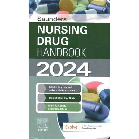 Saunders Nursing Drug Handbook 2024 (Paperback) by Robert Kizior, Keith Hodgson