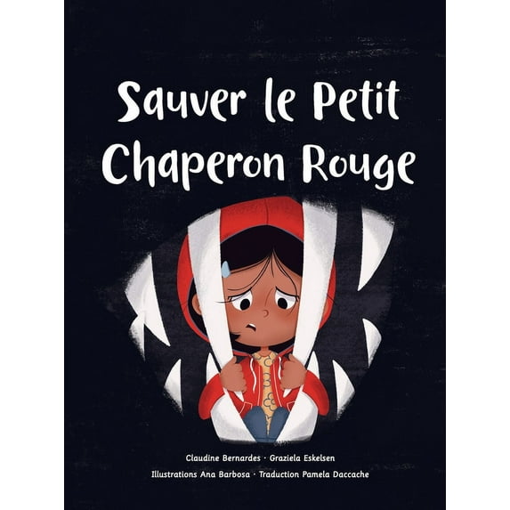 Sauver le Petit Chaperon Rouge, (Paperback)