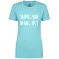 thumbnail image 1 of Sauvignon Blanc Out Womens crewneck tee, 1 of 1
