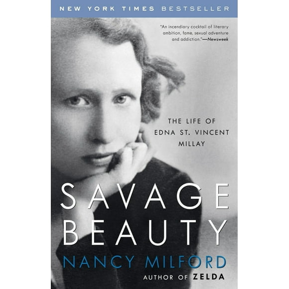 Savage Beauty : The Life of Edna St. Vincent Millay (Paperback)