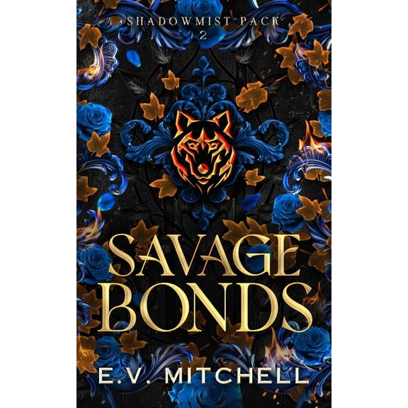 Savage Bonds, (Paperback)