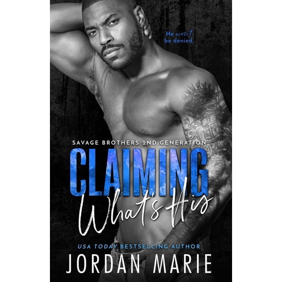 Savage Brothers Second Generation Claiming What's His, Book 5, (Paperback)