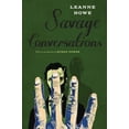 thumbnail image 1 of Pre-Owned Savage Conversations (Paperback) 1566895316 9781566895316, 1 of 1