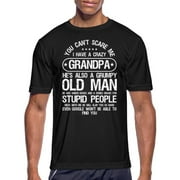 Savage Granddad Grandfather You Can'T Scare Me I Men's Moisture Wicking Performance T-Shirt Outdoor Sport Tee