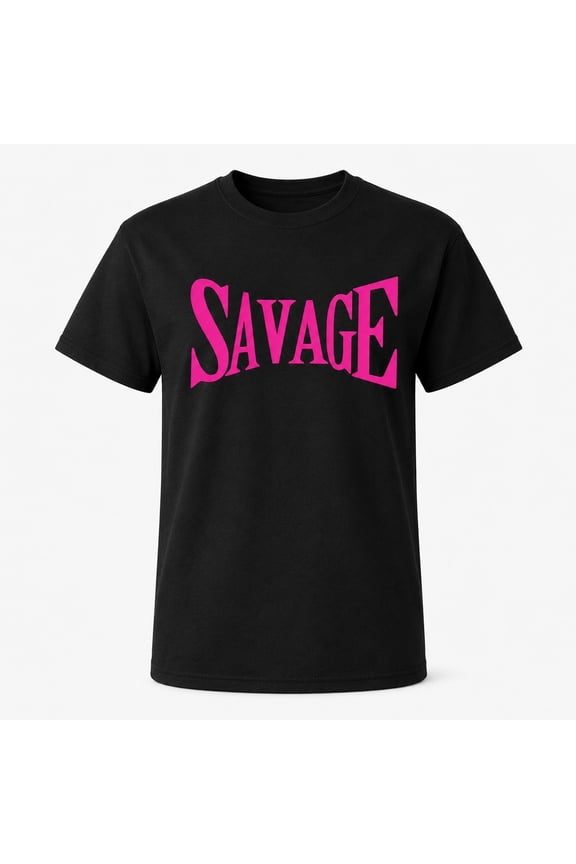Savage Graphic Tee – Bold Pink Print Women's T-Shirt, Unisex Classic Fit, S–4XL