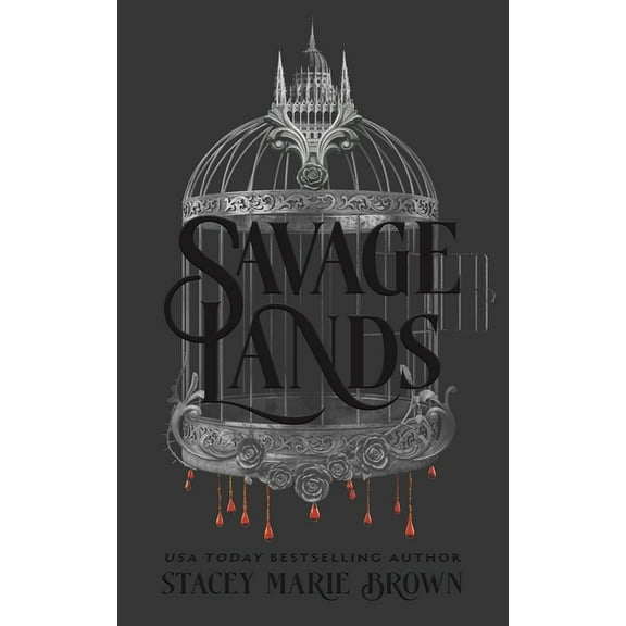 Savage Lands Savage Lands, Book 1, (Hardcover)