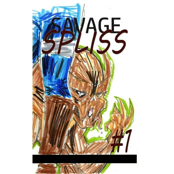 Savage Spliss #1 (Hardcover)