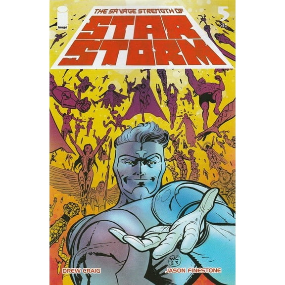 Savage Strength of Starstorm, The #5B VF ; Image Comic Book