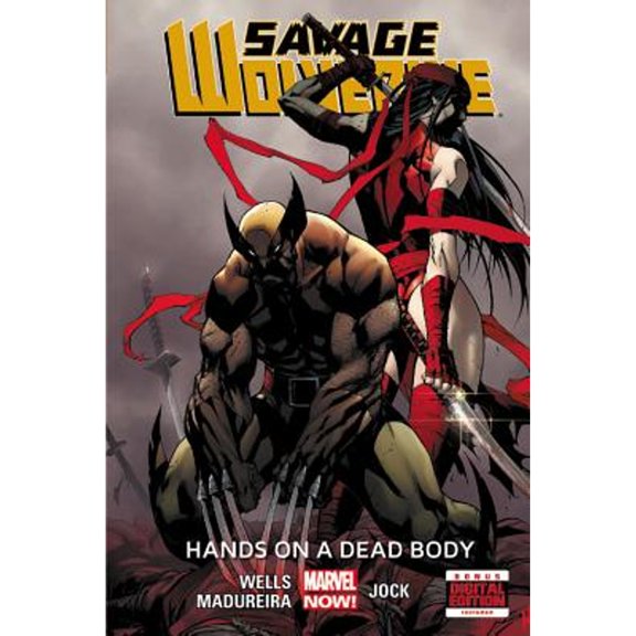 Savage Wolverine - Volume 2 : Hands on a Dead Body (Marvel Now) (Hardcover)