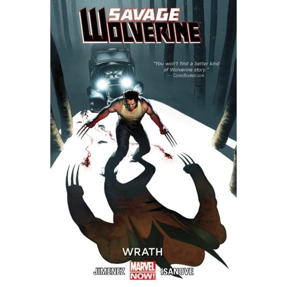 Pre-Owned Savage Wolverine, Volume 3: Wrath (Marvel Now) (Paperback) 0785189645 9780785189640