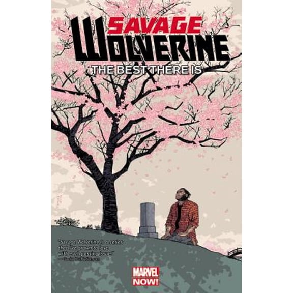 Pre-Owned Savage Wolverine 4: The Best There Is, 9780785189657, 0785189653, Paperback,