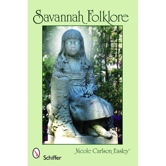 Pre-Owned Savannah Folklore (Paperback) 0764334093 9780764334092