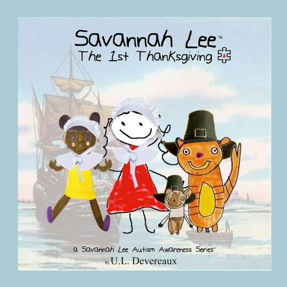 Savannah Lee: The 1st Thanksgiving (Paperback)