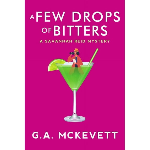 Savannah Reid Mystery A Few Drops of Bitters, Book 26, (Paperback)