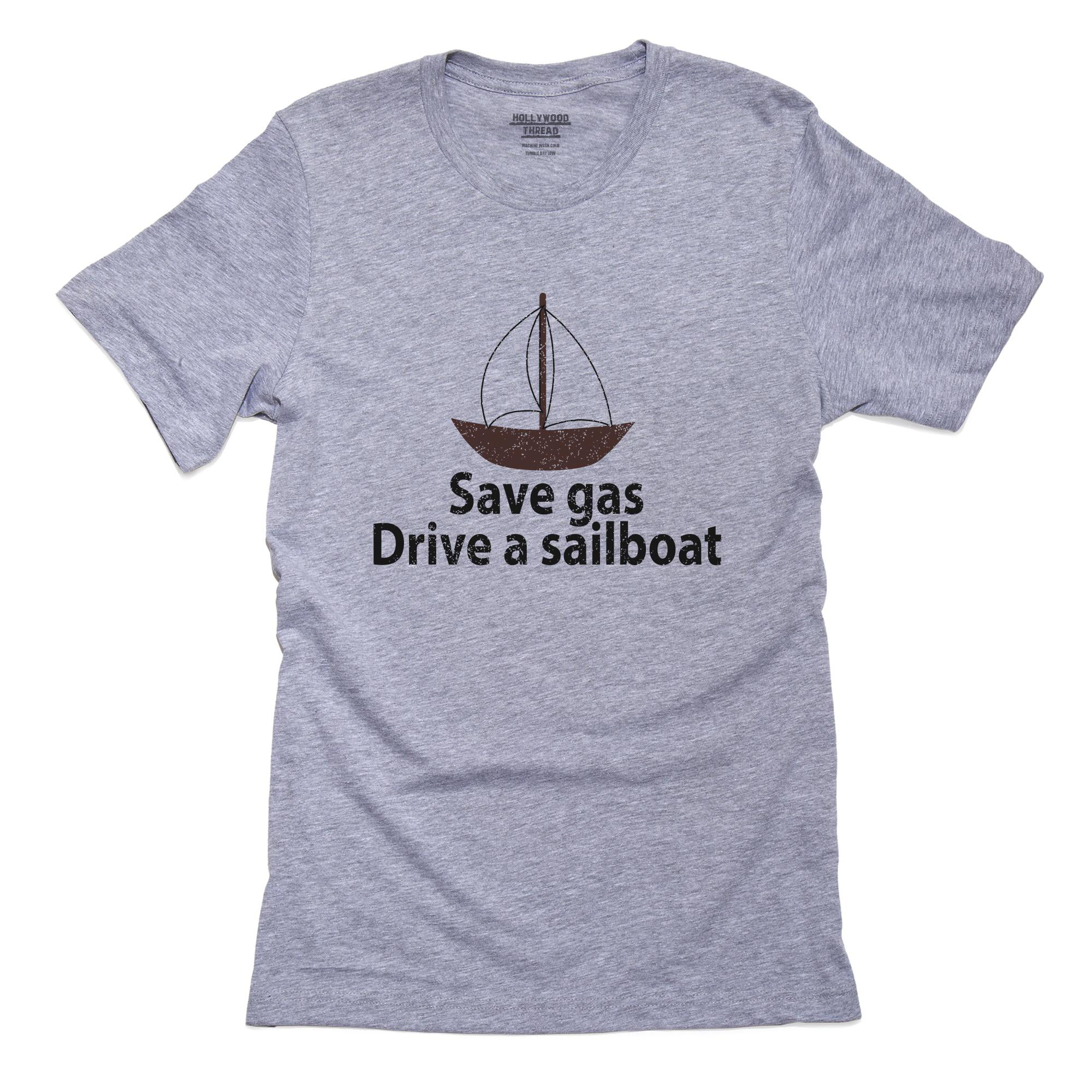Save Gas - Drive A Sailboat - Funny Sailing Men's Grey T-Shirt