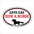 thumbnail image 1 of Save Gas Ride A Horse Oval Magnet, 1 of 3