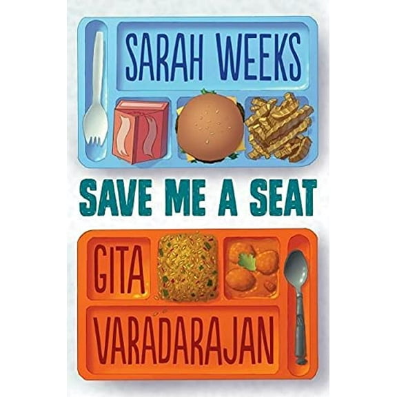 Pre-Owned Save Me a Seat (Scholastic Gold) (Hardcover) 0545846609 9780545846608