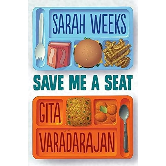 Pre-Owned Save Me a Seat (Scholastic Gold) (Hardcover) 0545846609 9780545846608