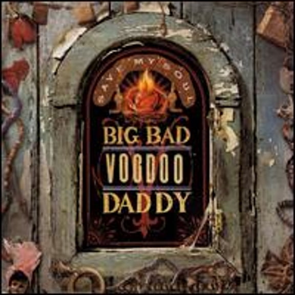 Pre-Owned Save My Soul (CD 0015707974226) by Big Bad Voodoo Daddy