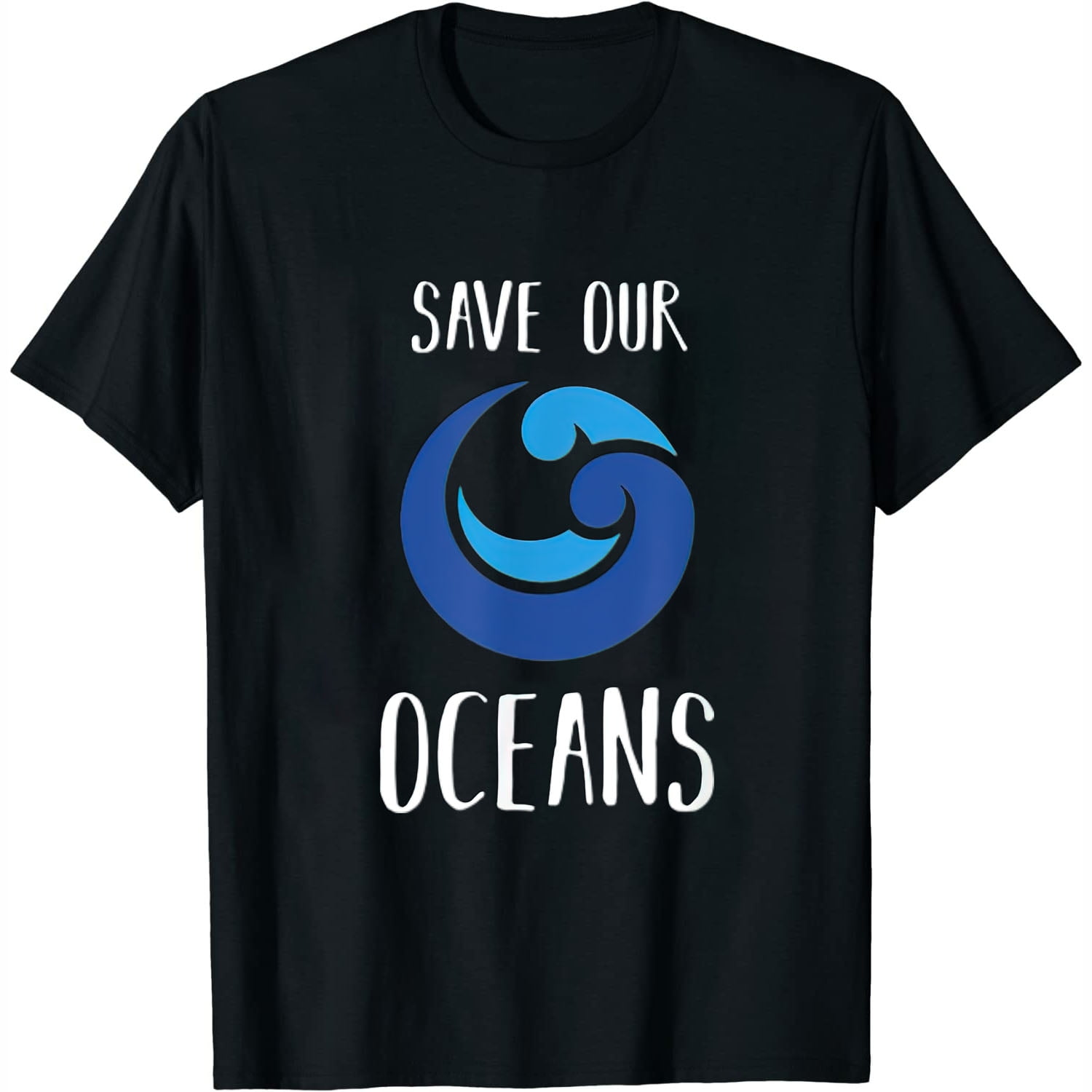 Save The Oceans - Earth Day Gift T-Shirt Save The Oceans - Earth Day Gift T-Shirt