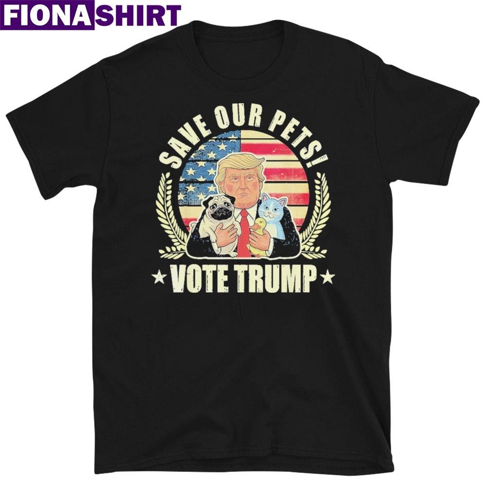 Save Our Pets Vote For Vote Trump 2024 Trump And Cats Election Shirt