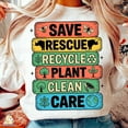 thumbnail image 1 of Save Rescue Recycle Sweatshirt, Environmental Awareness Sweatshirt, Earth Day Sweatshirt, Eco Friendly Sweatshirt, Plant Clean Care Sweatshirt, 1 of 5