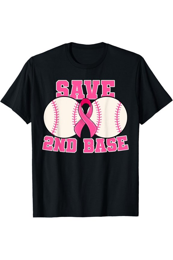 Save Second 2Nd Base Breast Cancer Survivor Baseball T-Shirt
