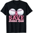thumbnail image 1 of Save Second Softball Base Breast Cancer Awareness T-Shirt, 1 of 4